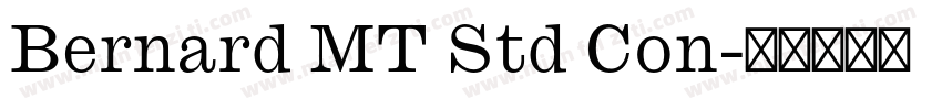 Bernard MT Std Con字体转换